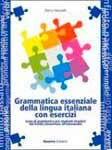 Учебник «Grammatica essenziale della lingua Italiana con esercizi» - грамматика итальянского языка с упражнениями. Marco Mezzadri .Скачать
